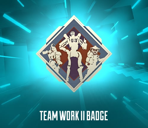 TEAM WORK II BADGE